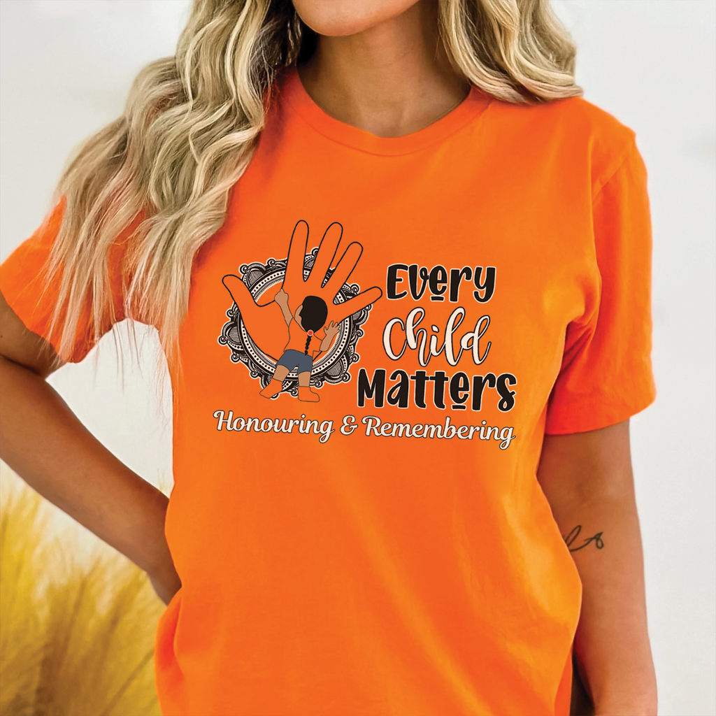 Every Child Matters For Orange Shirt Day Unisex T-shirt/Hoodie/Sweatshirt 147