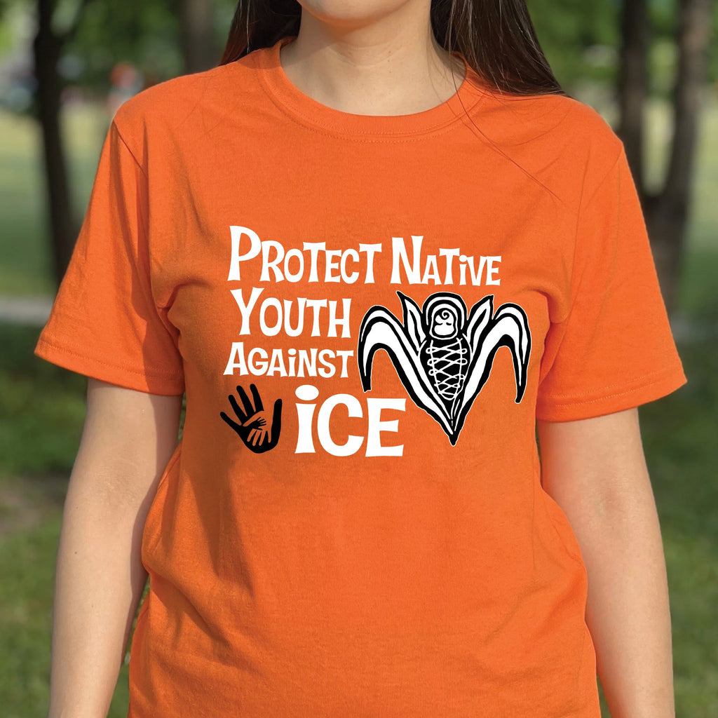 Protect Native Youth Against ICE Indigenous Rights Awareness Unisex T-shirt/Hoodie/Sweatshirt