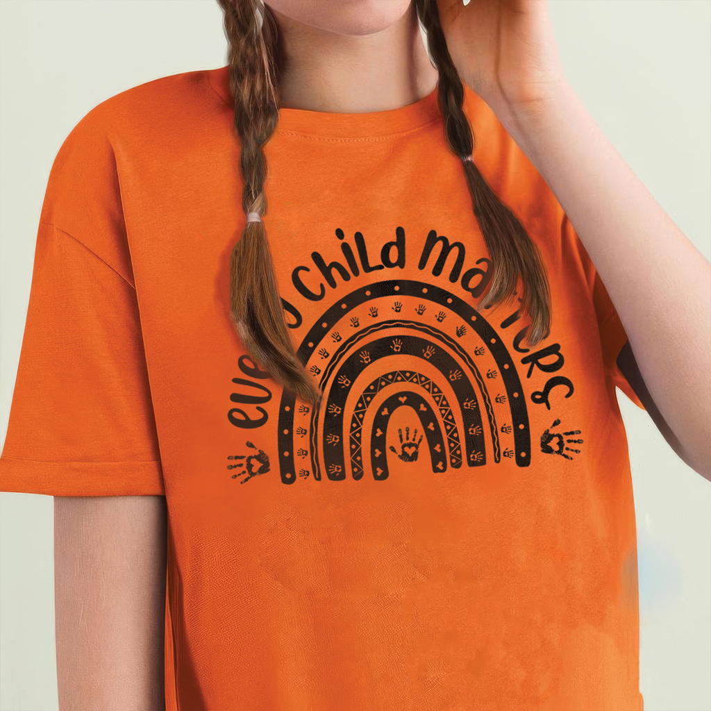 Every Child Matters For Orange Shirt Day Unisex T-shirt/Hoodie/Sweatshirt 145
