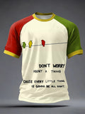 Men's Every Little Thing Is Gonna Be All Right Print T-Shirt
