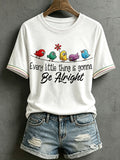 Women's Every Little Thing Is Gonna Be Alright T-Shirt