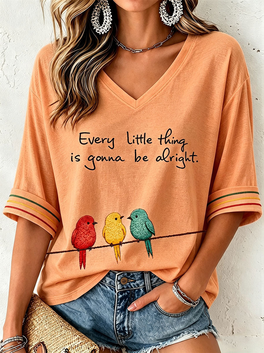 Women's Every Little Thing Is Gonna Be All Right T-Shirt