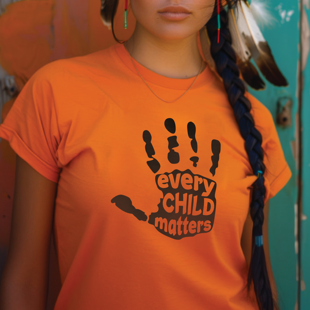 Every Child Matters For Orange Shirt Day Unisex T-shirt/Hoodie/Sweatshirt 150