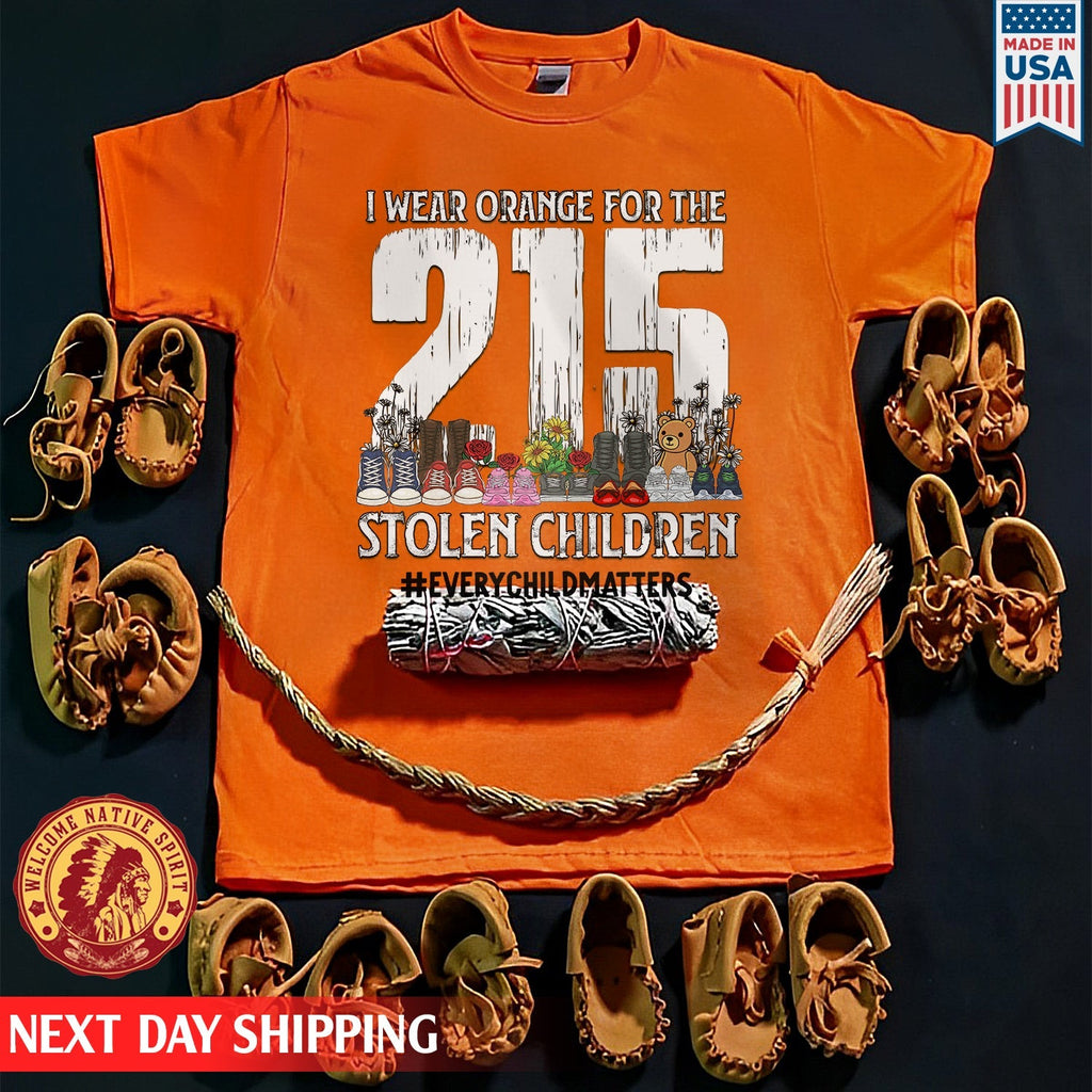 Every Child Matters I Wear Orange For The 215 Stolen Children For Orange Day Unisex T-shirt/Hoodie/Sweatshirt