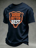 Men's Football Good Better Best printed short sleeved T-shirt