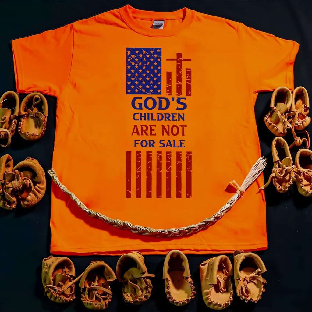 Every Child Matters God's Children Are Not For Sale Native American Unisex T-shirt/Hoodie/Sweatshirt