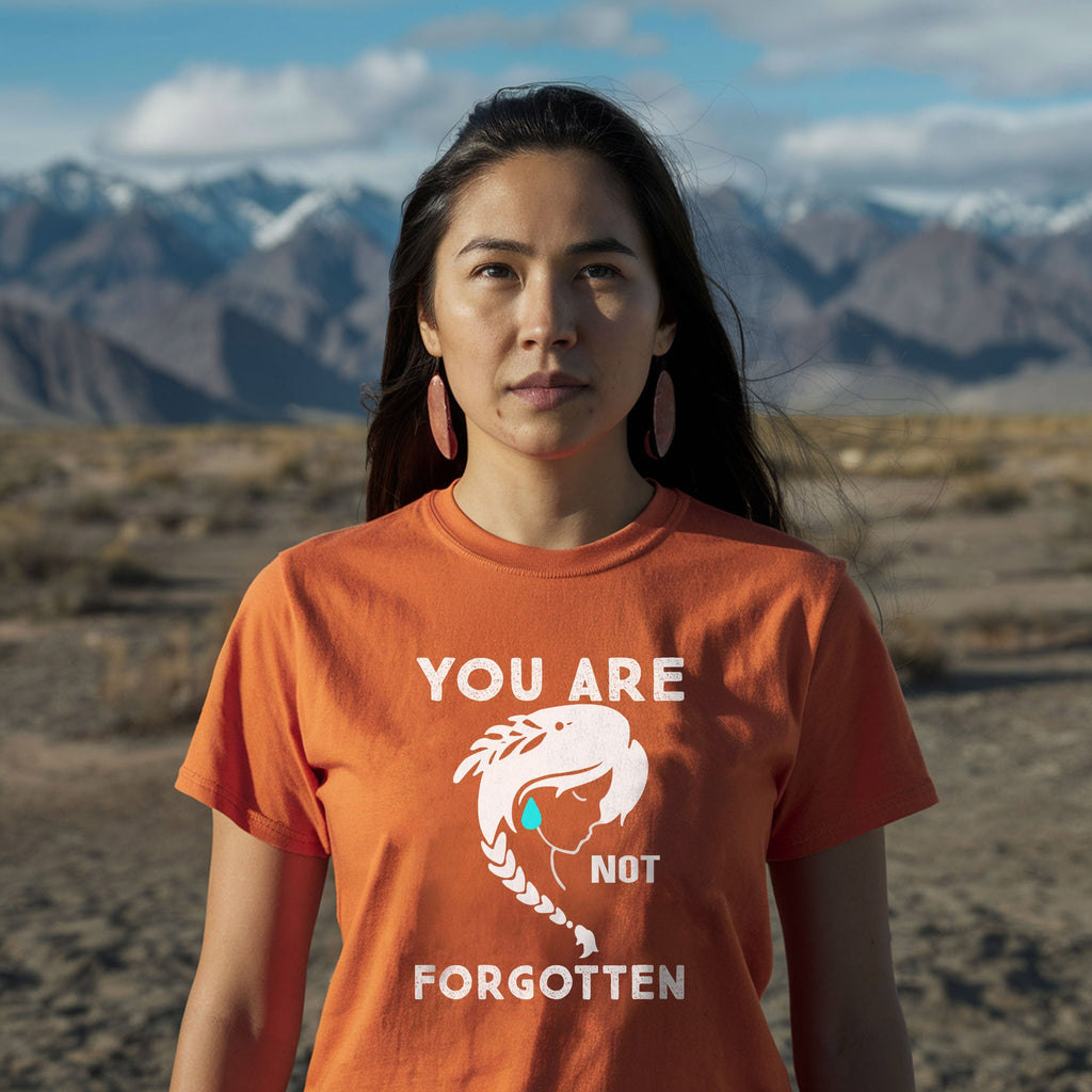 Every Child Matters You Are Not Forgotten Woman Indigenous For Orange Day Unisex T-shirt/Hoodie/Sweatshirt