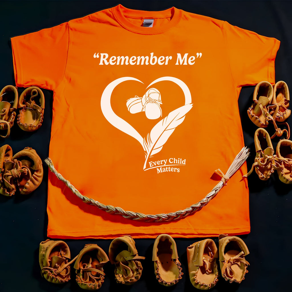 Every Child Matters Remember Me For Orange Shirt Day Unisex T-shirt/Hoodie/Sweatshirt 263