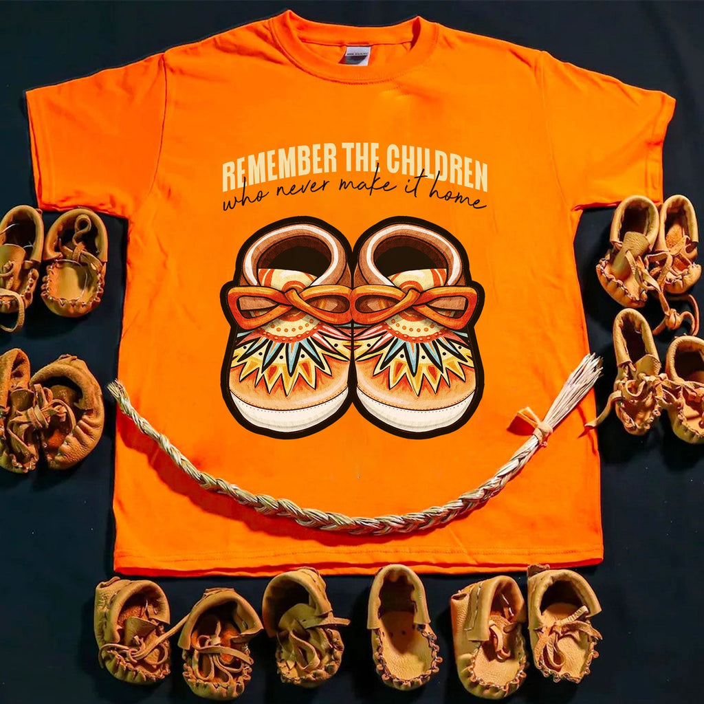 Remember The Children Who Never Make It Home Indigenous Unisex T-shirt/Hoodie/Sweatshirt 297